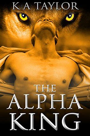 I stared at my gorgeous love as she knelt before me. . Alpha king books